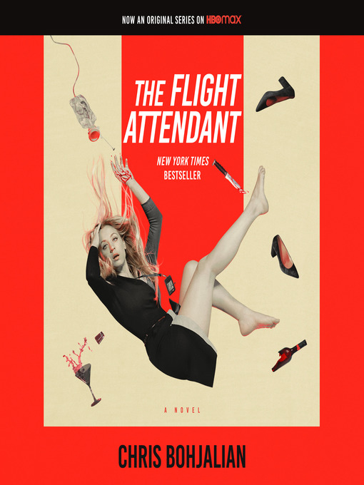 Title details for The Flight Attendant by Chris Bohjalian - Available